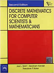 Discrete Mathematics: Mott, Kandel, Baker
